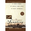 The Inextinguishable Symphony: A True Story of Music and Love in Nazi Germany - Hardcover