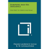 Euripides and His Influence: Our Debt to Greece and Rome - Paperback