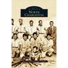 North Charleston - Hardcover