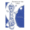 Secrets of the UFO - Paperback