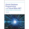 Oracle Database Programming with Visual Basic.Net: Concepts, Designs, and Implementations - Paperback