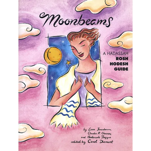 Moonbeams: A Hadassah Rosh Hodesh Guide - Paperback