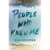 People Who Knew Me - Paperback