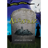 The Ghostly Tales of Alcatraz - Paperback