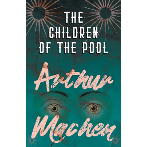 The Children of the Pool - Paperback