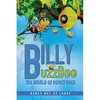 BillyBuzzBee: The World of Honeybees Honey Bee at Large Book One - Paperback