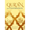 Qur'an in Conversation - Paperback