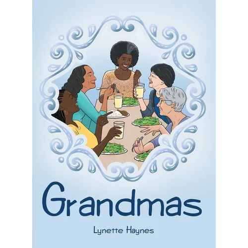 Grandmas - Hardcover