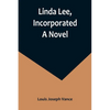 Linda Lee, Incorporated - Paperback