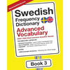 Swedish Frequency Dictionary - Advanced Vocabulary: 5001-7500 Most Common Swedish Words - Paperback