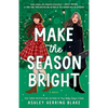 Make the Season Bright - Paperback