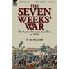 The Seven Weeks' War: the Austro-Prussian Conflict of 1866 - Paperback