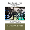 The Design for Everything Manual: A Guide to Good Design - Paperback