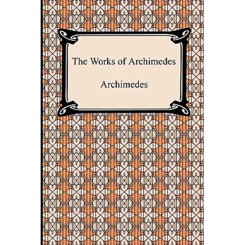 The Works of Archimedes - Paperback