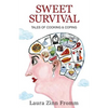 Sweet Survival: Tales of Cooking and Coping - Paperback