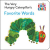 The Very Hungry Caterpillar's Favorite Words - Board Book