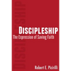 Discipleship: The Expressing of Saving Faith - Paperback