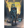 Killer Clones - Hardcover