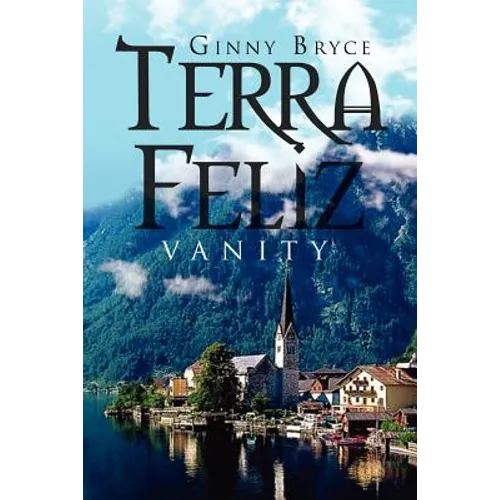 Terra Feliz: Vanity - Paperback