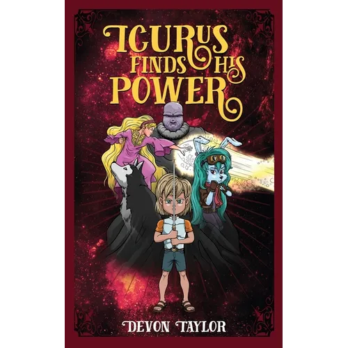 Icurus Finds His Power - Paperback