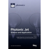 Photonic Jet: Science and Application - Hardcover