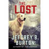 The Lost: A Mace Reid K-9 Mystery - Paperback