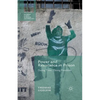 Power and Resistance in Prison: Doing Time, Doing Freedom - Paperback