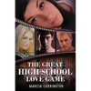 The Great High School Love Game - Paperback