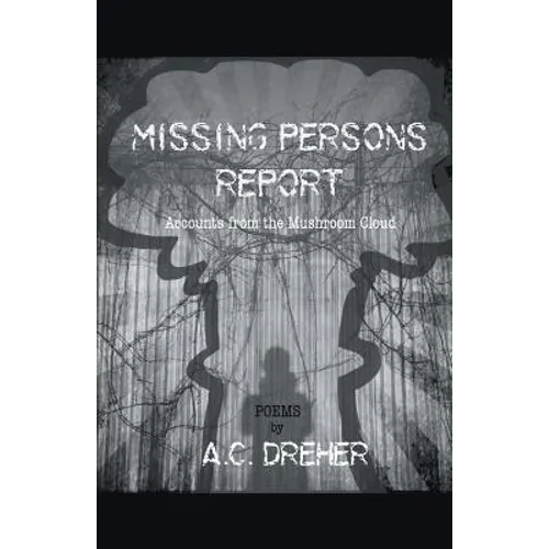 Missing Persons Report - Paperback