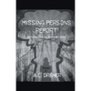 Missing Persons Report - Paperback