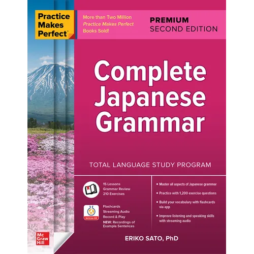 Practice Makes Perfect: Complete Japanese Grammar, Premium Second Edition - Paperback