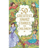 50 Greatest Short Stories for Children - Paperback
