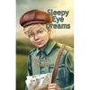 Sleepy Eye Dreams - Paperback