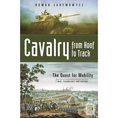 Cavalry from Hoof to Track - Hardcover