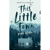 This Little Town - Paperback