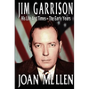 Jim Garrison: His Life and Times, the Early Years - Paperback