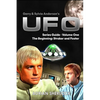 Gerry & Sylvia Anderson's UFO. Series Guide, Volume One: The Beginning: Straker and Foster - Paperback
