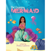 The Grumpy Mermaid: Mermaid Story Books For Girls 3-5, Kid's Book On Kindness - Hardcover