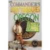 More Commander's Lost Treasures You Can Find In Oregon: Follow the Clues and Find Your Fortunes! - Paperback