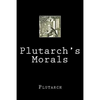Plutarch's Morals - Paperback