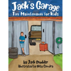 Jack's Garage: Tire Maintenance for Kids - Hardcover