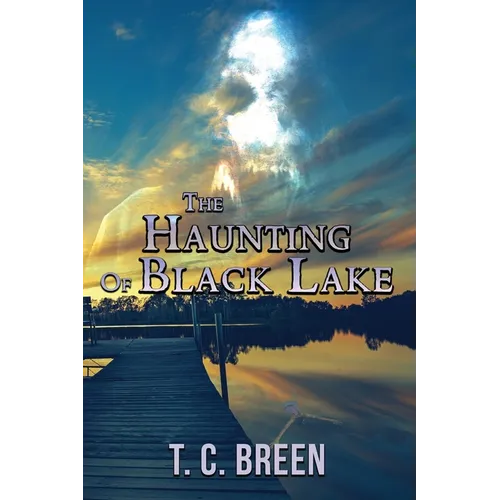 The Haunting of Black Lake - Paperback