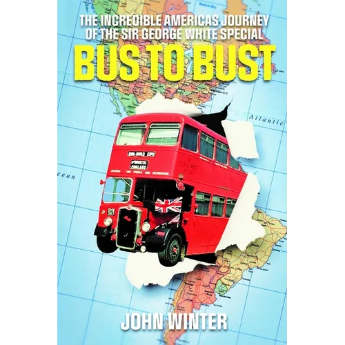 Bus To Bust - Paperback