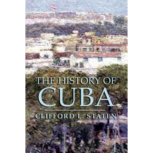 The History of Cuba - Paperback