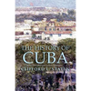 The History of Cuba - Paperback