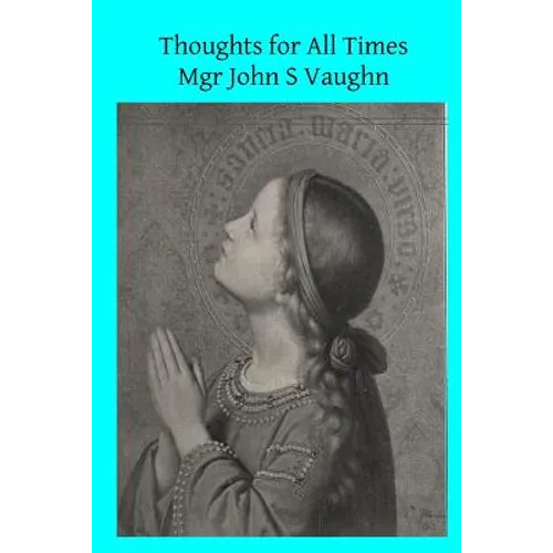 Thoughts for All Times - Paperback