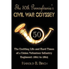 The 50th Pennsylvania's Civil War Odyssey: The Exciting Life and Hard Times of a Union Volunteer Infantry Regiment:1861 to 1865 - Paperback