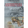 Confessions of a Surviving Alien: A Memoir of a Life Defined by One Word-Vietnam - Hardcover