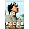 Before Night Falls: A Memoir - Paperback
