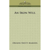 An Iron Will - Paperback